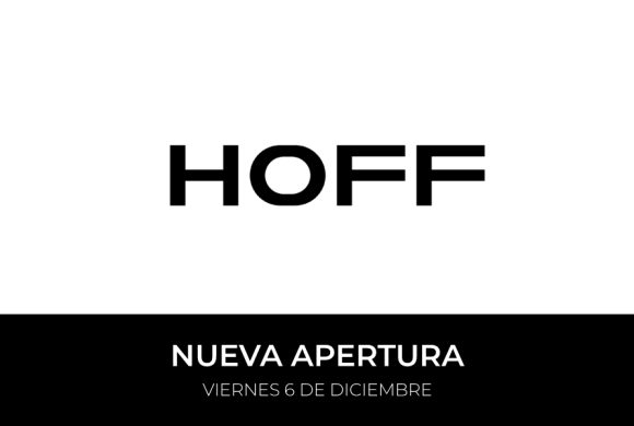 ¡HOFF LLEGA A NEVADA SHOPPING!